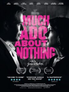 much ado about nothing movie review essay Much Ado About Nothing poster