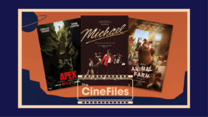 The CineFiles - Ep. 25